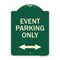 Signmission Event Parking W/ Bidirectional Arrow Heavy-Gauge Aluminum Sign, 24" x 18", G-1824-24074 A-DES-G-1824-24074 - alternate 1
